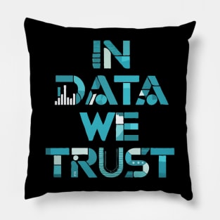 In Data We Trust. Programmer Pillow