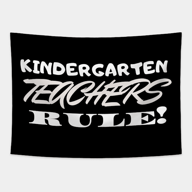 Kindergarten Teachers Rule! Tapestry by playerpup