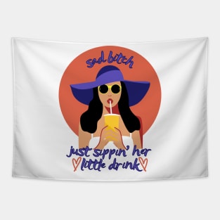 Sad Bitch Sipping Her little Drink Cute Funny Girlboss Tapestry