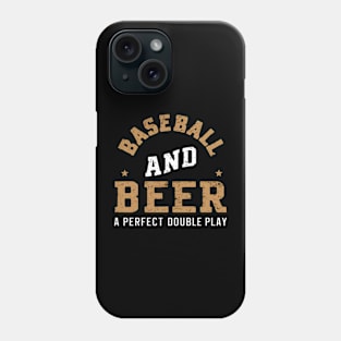 Baseball And Beer A Perfect Double Play Phone Case