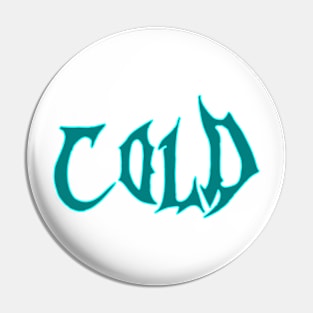 cold Pin