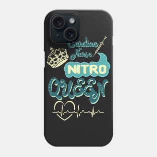 Cardiac Nurse Nitro Queen - nurse nursing cardiac nitro heart lvn rn nurse practitioner Phone Case