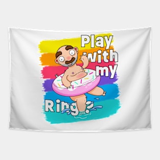 Play with my Ring! (Alternative Version) Tapestry