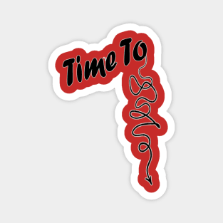 Time To Wind Down String Design NYC Style Urban Slang Magnet