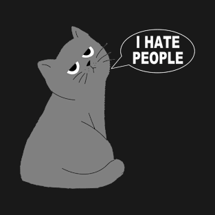 I HATE PEOPLE / Cat T-Shirt