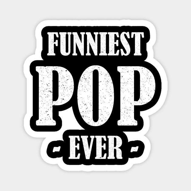 Funniest pop ever Magnet by Inyourdesigns