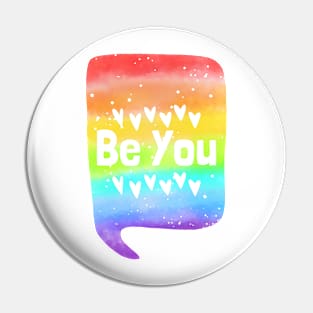 Be you! Pin