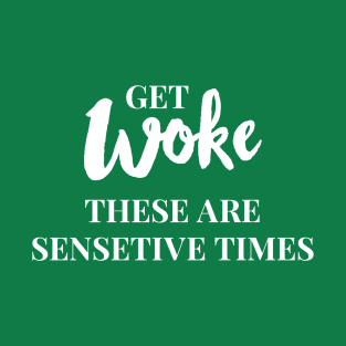 Get Woke T-Shirt