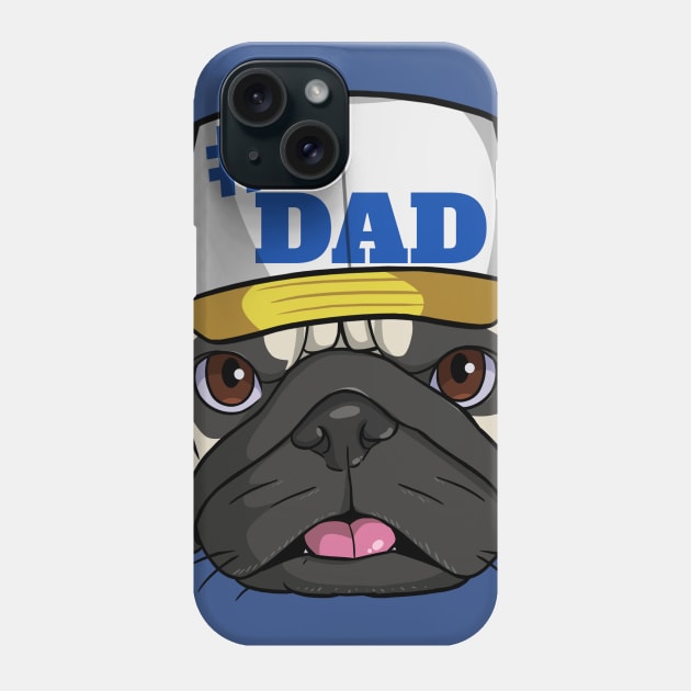 Pug #1 Dad Fathers Day Phone Case by Noseking