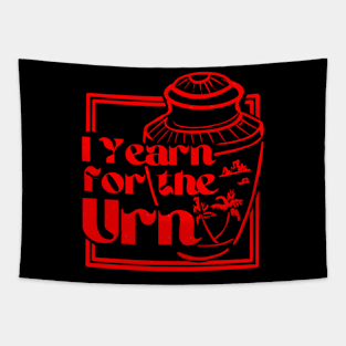 I Yearn for the Urn Tapestry
