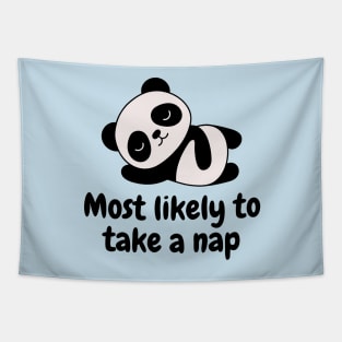 Most Likely to Take a Nap | Sleepy Panda 1 Tapestry