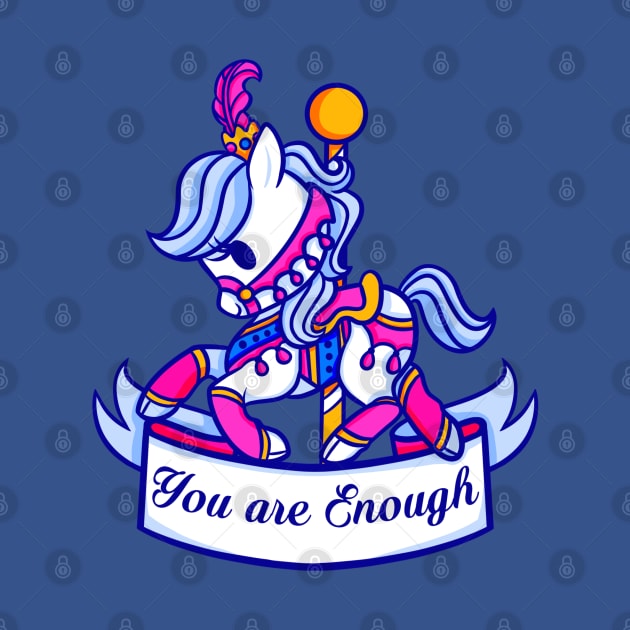 You are Enough by SharksnDonuts