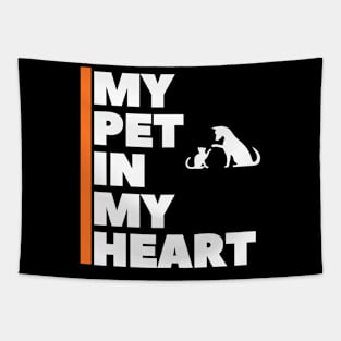 pets in my heart they taked all my heart Tapestry