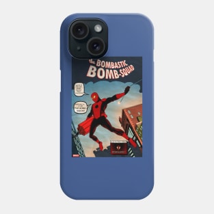 Bombastic Bomb Squad Phone Case