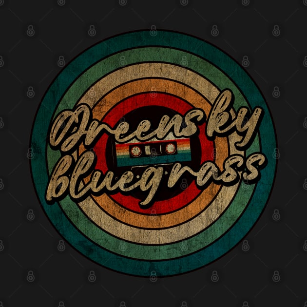 greensky bluegrass  -  Vintage Circle kaset by WongKere Store