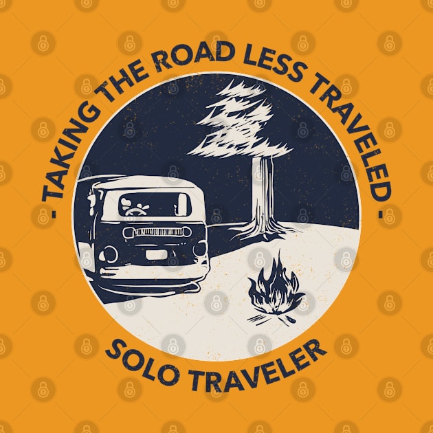 Taking The Road Less Traveled Solo Traveler by Simple Life Designs