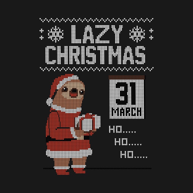 Lazy Christmas! - Ugly Christmas Sweater by Raffiti