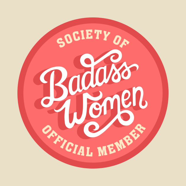 Member Badge Badass Women by KitCronk