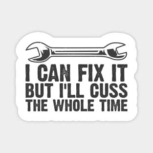 Car Auto Motorcycle Mechanic Funny Sayings And Diesel Gifts Magnet