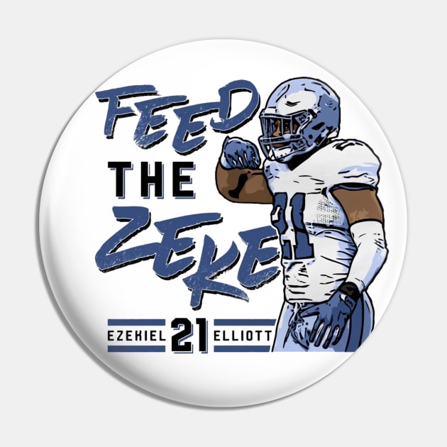 Ezekiel Elliott Dallas Feed the Zeke Pin by MASTER_SHAOLIN