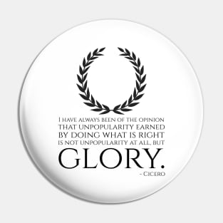 Motivational Inspiring Ancient Roman Cicero Quote On Glory Pin