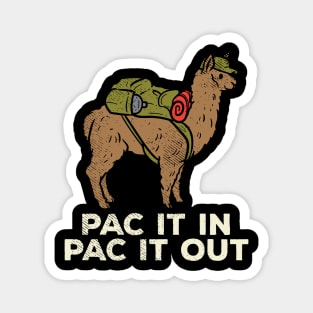 Pac It In Pac It Out Magnet