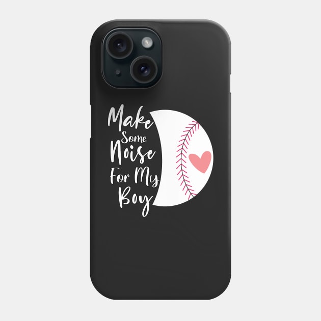 Make Some Noise For My Boy Gift, Baseball Mom&Aunt Gift, Pink Heart Baseball Gift For Her Phone Case by WassilArt