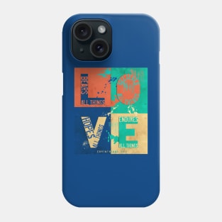 Love Bears All Things, Inspirational Bible Quote Phone Case