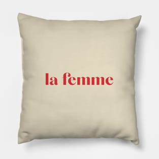 La Femme Pillow