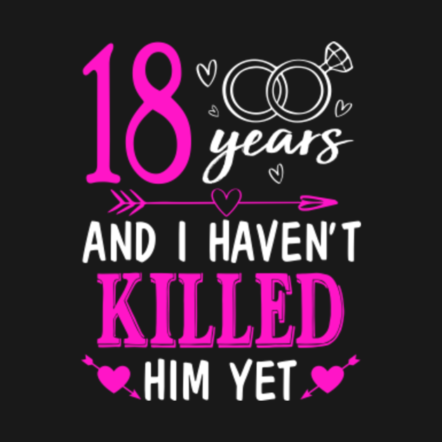 18th Wedding Anniversary Shirt For Wife From Husband