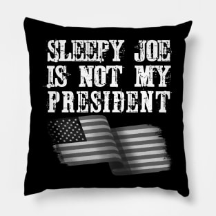 Sleepy Joe Biden Is Not My President Pillow