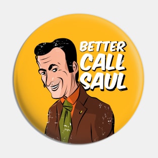 Better Call Saul Tee Pin