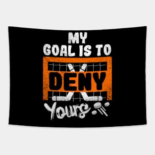 My Goal Is To Deny Yours Tapestry