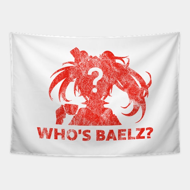 Who's Baelz? - distressed version Tapestry by CCDesign