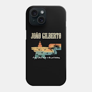 JOAO GILBERTO BAND Phone Case