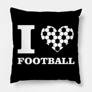 I Love Football / Soccer Pillow