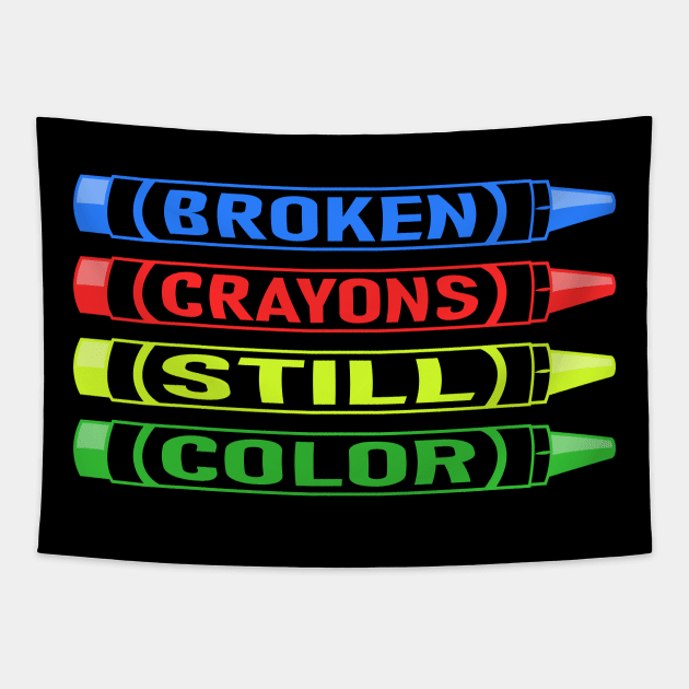 Broken Crayons Still Color Tapestry by Lasso Print