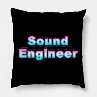 Sound engineer Pillow