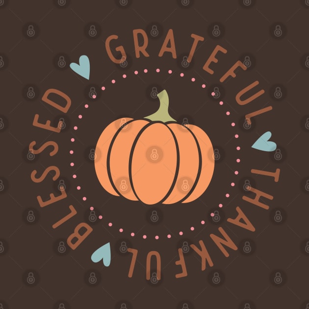 Blessed Grateful Thankful by Erin Decker Creative