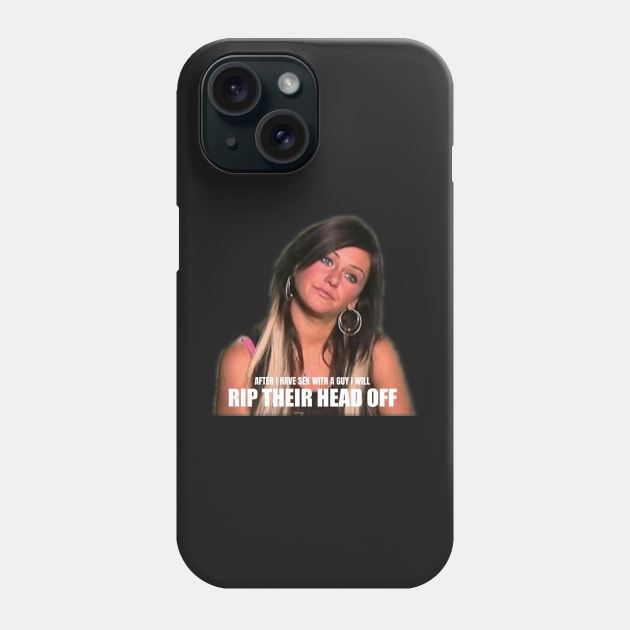 JWOWW QUOTE Phone Case by ematzzz