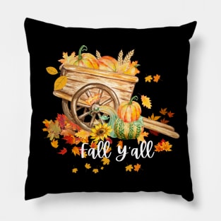 Fall Y'all Happy Fall Hello Pumpkin Season Halloween and Thanksgiving Pillow