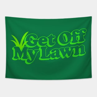 Get Off My Lawn / Retro Typography Design Tapestry