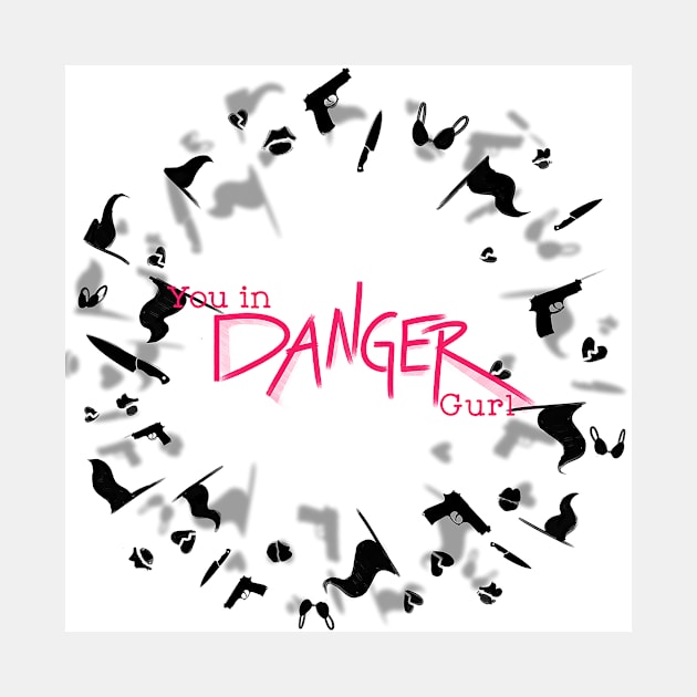 Stranger Danger by You In Danger Gurl