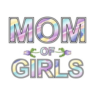 Mom Of Girls T-Shirt