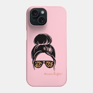 Mom Life Phone Case