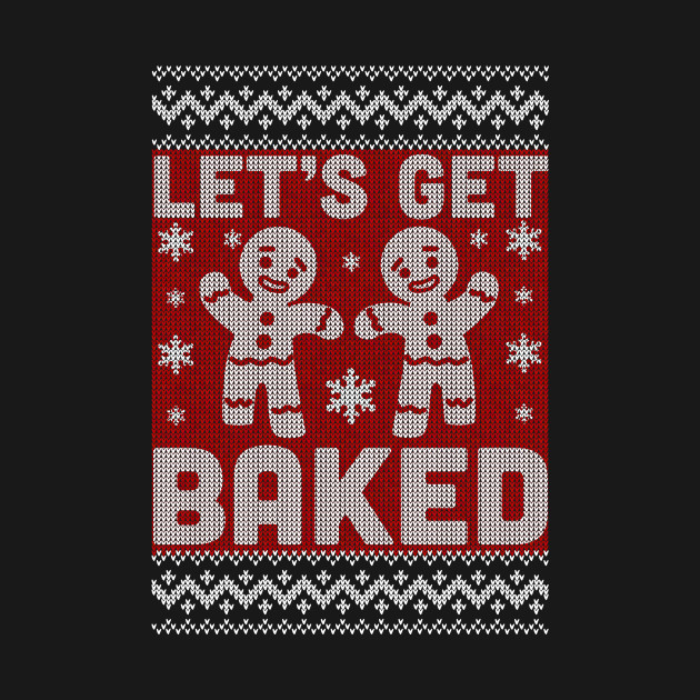 get baked christmas sweater