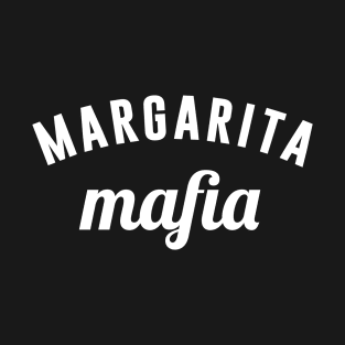 Margarita Mafia T-Shirt