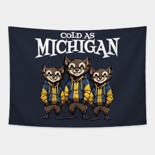 Cold As Michigan Tapestry