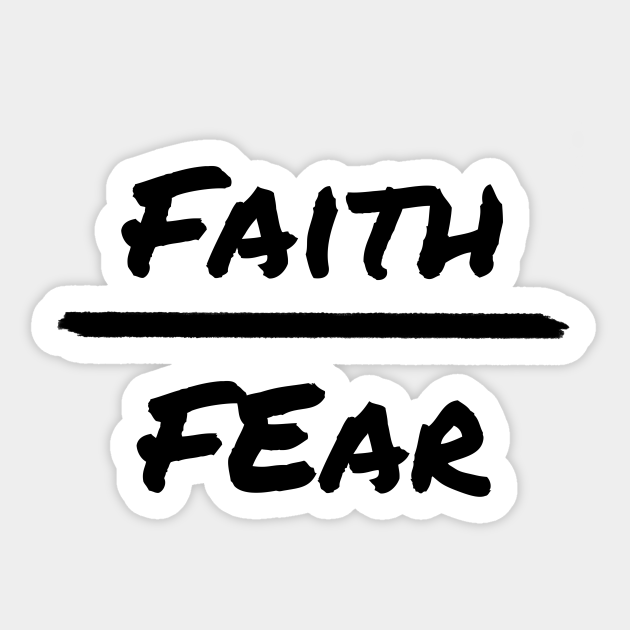 Faith over fear - black - Faith - Sticker