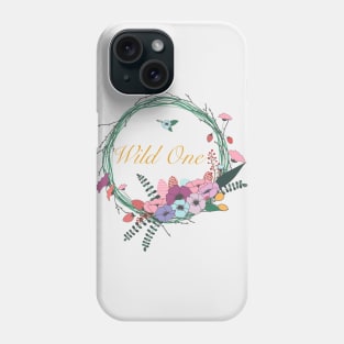 Wild One Phone Case